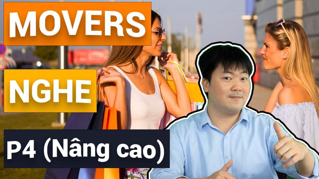 #17 - NGHE (Listening) - Phần 4 (Nâng cao) | Tập trả lời 6 câu hỏi | Luyện thi Movers